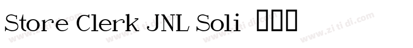 Store Clerk JNL Soli字体转换